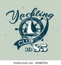 Logo or banner sailing, yachting club.Artwork for T-shirt print