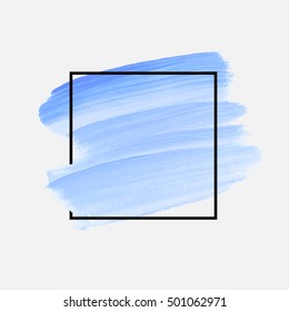 Logo brush painted watercolor background. Abstract texture design acrylic stroke poster over square frame vector illustration. Perfect design for headline, logo and sale banner. 