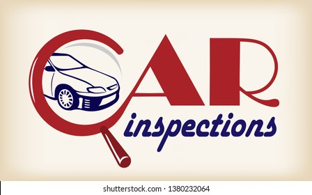 Logo car inspection. Conceptual banner with lettering.
