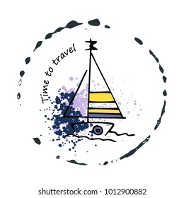 Logo with childish drawing with yacht silhouette. Light summer travel adventure sketch. Marine icon. Summertime marine greeting card. A sketch with an inscription.