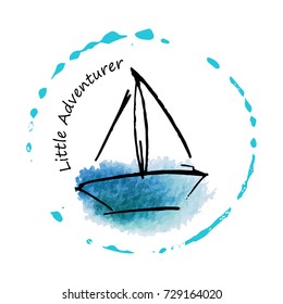 Logo with childish drawing with yacht silhouette. Light summer travel adventure sketch. Marine icon. Summertime marine greeting card. A sketch with an inscription little adventurer.