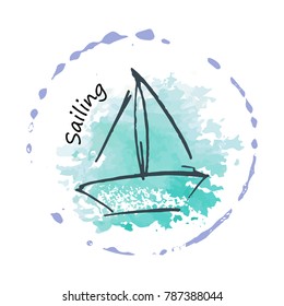 Logo with childish drawing with yacht silhouette. Light summer travel adventure sketch. Marine icon. Summertime marine greeting card. A sketch with an inscription.