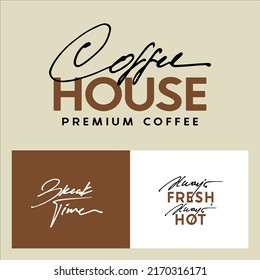 Logo Coffee House Typography Calligraphy Style Suitable For Tshirt
