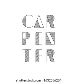 Logo design Concept about Carpenter - Fine Wood - Hand Made - Furnishing . Carpenter design element in vintage style for logo, label, badge, t-shirts. Carpentry retro vector illustration.