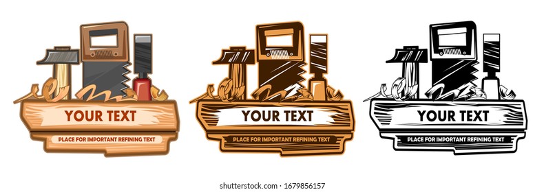 Logo design concept of a carpenter, joiner, home craftsman. Tools and label text. Set: full color, two-color for packaging and black for printing. Isolated on a white background.