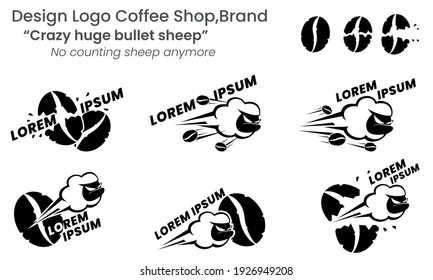 Logo design 'Crazy huge bullet sheep' for coffee shop or brand.
Crazy sheep, cannot get counting it for mental exercise to help us to sleep easily anymore, must awake like drinking coffee
