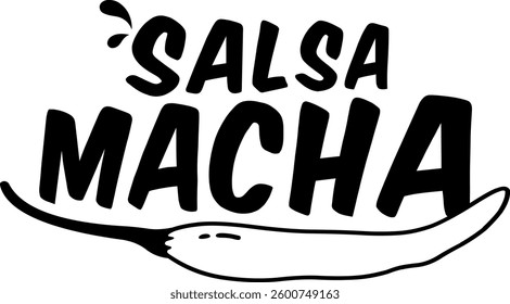 Logo design for 'Salsa Macha', a Mexican spicy sauce. Features text and a minimalist chili icon in black and white. Vector art.