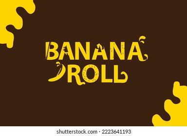 logo design.logo.wordmark.banana roll.banana roll logo.business logo.business wordmark.company symbol.symbol.sticker design.sticker.company sticker.background design.banana.vector