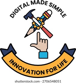 A logo for digital made simple innovation for life. The logo features a hammer and a pencil, and a hand pointing to the word "innovation"