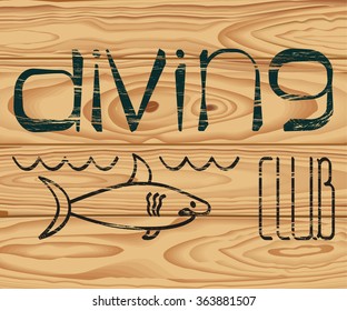 logo Diving Club with shark, wood texture, eps10