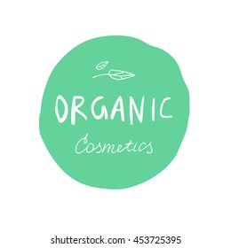 Logo, emblem, sticker. Organic cosmetics. Green. Calligraphy. lettering