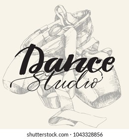 Logo, hand written sign for ballet or dance studio with hand drawn  pair of well-worn ballet pointes shoes. Can be used for logo, signage, posters and advertising your business.