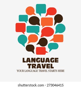 Logo icon - Illustration language travel. Logo Language travel. Language poster design with circle shape made of speech bubbles. Inscription "Your language travel starts here "