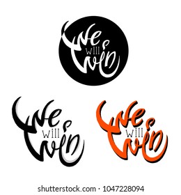 Logo with the inscription we will win on a white background