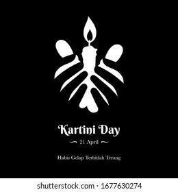 A logo of Kartini Day Celebration. Habis gelap terbitlah terang means After Darkness comes Light