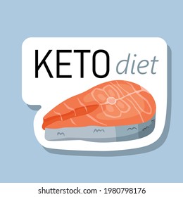 Logo of Ketogenic diet with salmon steak. Typographic sign keto friendly for design, packaging, menu. Keto food, low carb high healthy fats. Fish slice and steak. Sign keto icon stamp illustration