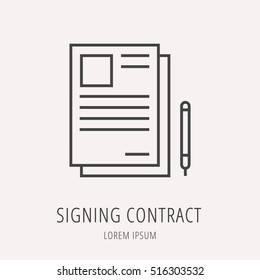 Logo or label signing contract. Line style logotype. Easy to use  template. Vector abstract sign or emblem.