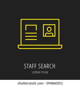 Logo or label staff search. Line style logotype. Easy to use staff search template. Vector abstract sign or emblem.