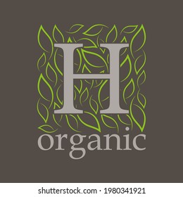 Logo Letter H With Leaf Concept. Organic logotype vector illustration.