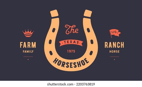 Logo lucky horseshoe. Text Horseshoe, Farm Ranch, gold horseshoe, graphic and lucky symbols. Design element, drawing, vintage hipster style, ribbon and good luck fortune sign. Vector Illustration