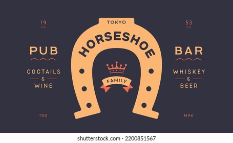 Logo lucky horseshoe. Text Horseshoe, Pub, Bar, gold horseshoe, graphic and lucky symbols. Design element, drawing, vintage hipster style, ribbon and good luck fortune sign. Vector Illustration