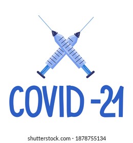 A logo for a new, mutated form of coronavirus, covid 2021. Vector illustration with a cross made of syringes.