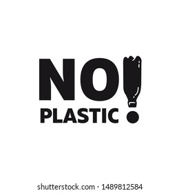 Logo No plastic! lettering quote to World Environment Day. Icon harm to nature. Phrase and exclamation mark in the form of a plastic bottle.