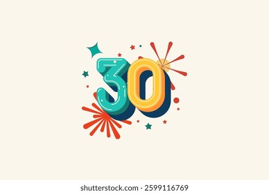 Logo Number Colorful 30th, 30th Happy Birthday or Anniversary with fireworks concept. Happiness and funny design concept.