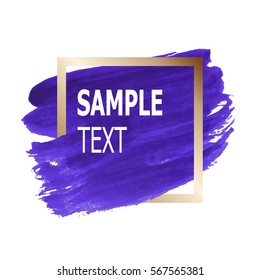 Logo paint template. Design abstract banner, flyers, leaflets, invitation, strokes of color paint and frame. Grunge texture paint brush hand-drawn.