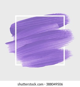 Logo paint template. Original grunge brush paint texture design acrylic stroke poster over square frame vector. Original rough paper hand painted vector. Perfect design for headline, logo and banner.