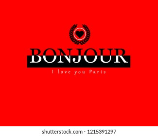 Logo print for t shirt design. Bonjour.