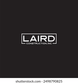 The logo says Laird Construction in white and on a black background