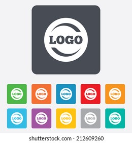 Logo sign icon. Place for logotype. Advertisement. Rounded squares 11 buttons. Vector