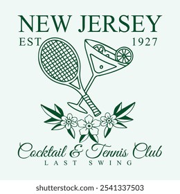 logo slogan graphic, retro tennis with cocktail, ball and laurel. city new jersey, Cocktail and Tennis Club summer. . Vector illustration for fashion tee, t-shirt and poster.