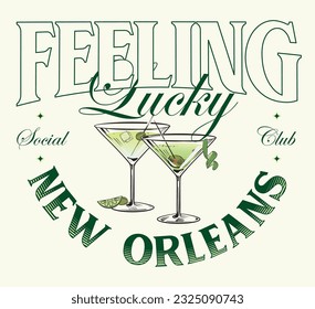 logo slogan summer graphic, retro with cocktails, text feeling lucky. city new orleans, social club SS23 tennis crest sport 