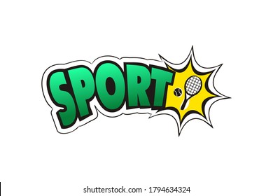 Logo for the Sport school subject. Hand-drawn icon of tennis racquet with title. Sport emblem in pop art style. Vector illustration for sticker, badge, poster, banner or education project.