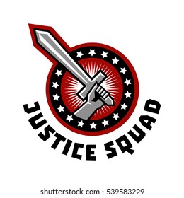 Logo Squad Of Justice, Sword In Hand. Logo On Superhero Defender Of Order, Fight Against Crime And Criminality. The Representative Of Justice. Vector Illustration. Flat Style 