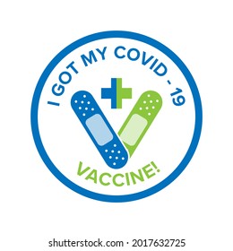 Logo symbol with text I got my covid-19 vaccine for vaccinated persons. Coronavirus vaccine campaign sticker. medical and health concepts