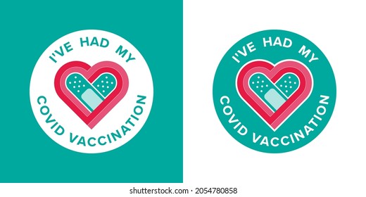 Logo symbol with text I've had my covid vaccination for vaccinated persons. Coronavirus vaccine campaign sticker. medical and health concepts