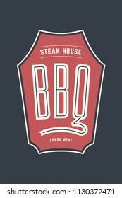 Logo template of bbq grill meat restaurant with grill symbols, text BBQ, Steak House, Fresh Meat. Brand graphic template for meat business or design - menu, poster, banner, label. Vector Illustration