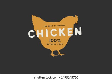 Logo template with the image of a yellow silhouette of a chicken and the inscription. Emblem for butcher shops, markets, packaging and advertising. Vector illustration on dark background.