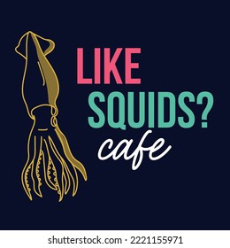 Logo template with squid drawn by hand drawn lines on bright blue background. Emblem for the menu of fish restaurants, cafe, markets and shops. Vector illustration