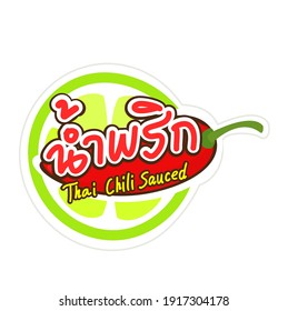 Logo Thai Chili  Paste Sauce in Thai Language it mean “Thai Chili  Paste Sauce”