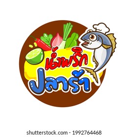 Logo Thai Chili  Paste Sauce in Thai Language it mean “Thai Chili  Paste Sauce”