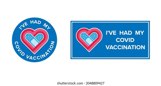 Logo vaccine with text I've had my covid vaccination for vaccinated persons. Coronavirus vaccine campaign sticker. medical and health concepts