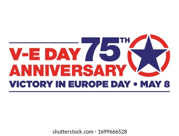 Logo For The V-E Day 75th Anniversary - 8 May 1945, The WII Victory In Europe Day