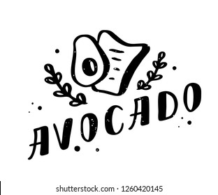 Logo vector avocado toast fof label, package. Hand drawn illustration of fresh green avocado and calligraphy lettering. Concept for organic vegetarian food. Vector illustration EPS 10
