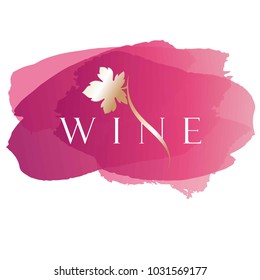 Logo for the wine business. Wine. Grape leaf. Vector logo.