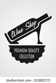 Logotype concept with wine bottle and titling Wine shop premium quality collection