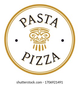 Logotype for pasta and pizza restaurant. Logo for cafe with italian cuisine. Text within a circle. Vintage.  style. Column in the round. Gold. Yellow. Serif font typography. Calligraphy. Lettering. 